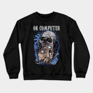 OK COMPUTER BAND Crewneck Sweatshirt